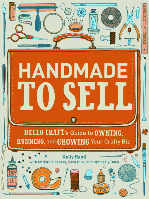 Title details for Handmade to Sell by Kelly Rand - Available